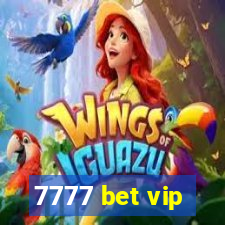 7777 bet vip